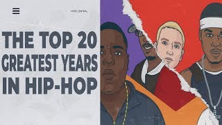 THE 20 GREATEST YEARS IN HIPHOP HISTORY 🔥 [upl. by Melentha672]