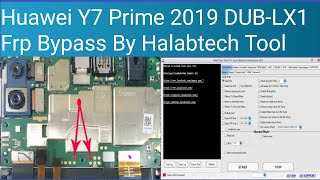 Huawei Y7 Prime 2019 DUBLX1 Frp Bypass By Halabtech Tool [upl. by Cinda591]