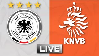 🔴 Deutschland  Niederlande  DFB Team Testspiel  Liveradio [upl. by Assel]