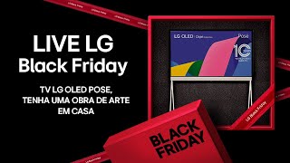 LIVE LG  TV LG OLED POSE tenha uma obra de arte em casa [upl. by Annaiuq497]