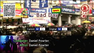 Bad Day  Daniel Powter Karaoke Version [upl. by Carlile905]