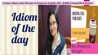 Todays Idiom and Phrases II SSc II BAnk IIGovernment Exam shorts Youtube shorts [upl. by Nilde]