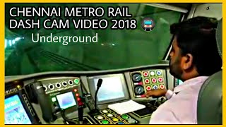 Chennai Metro Rail Underground Dash Cam 2018 from AGDMS to Washermanpet [upl. by Cindra]