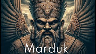 Ancient Mesopotamia Sumerian Gods Marduk [upl. by Slinkman]