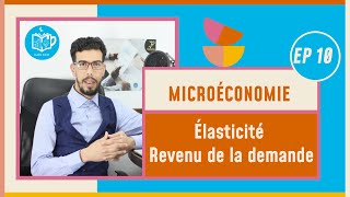 CAFE ECO EP 10 Microéconomie S1 élasticité Revenu de la demande Darija [upl. by Irisa396]