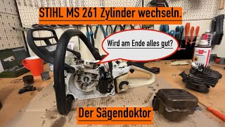 STIHL MS 261 Zylinder wechseln nach komischen Geräuschen stihl kettensäge husqvarna sägendoktor [upl. by Angele]