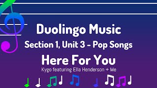 S1 U3 Here For You  Duolingo Music [upl. by Rochus]