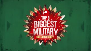 Top 8 Biggest Military Facts About Turkey 🇹🇷 [upl. by Osmond]