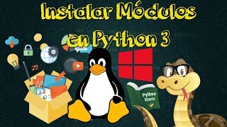 17Instalar módulos en Python 3x [upl. by Welford]