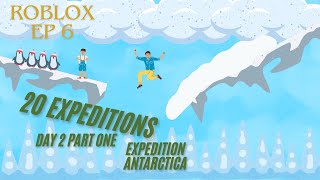 I tried to do 20 expeditions in expeditions antarctica Day 2 part one [upl. by Chandler]