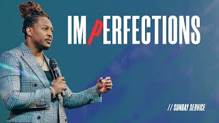 IMPERFECTIONS  SUNDAY SERVICE  PROPHET LOVY L ELIAS [upl. by Robbyn]