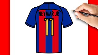 HOW TO DRAW NEYMAR JR BARCELONA SHIRT EASY  DRAWING STEP BY STEP [upl. by Jessy]