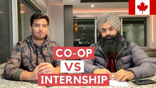 Internship vs COOP  Everything you need to know about the CoOp Programs in Canada [upl. by Moretta466]