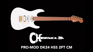 Charvel Pro Mod DK24  The Ultimate Super Strat under £1k [upl. by Stoneham]