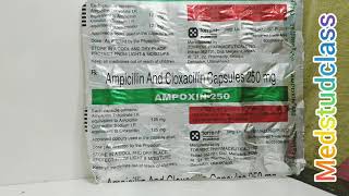 Ampoxin capsule ampicillin cloxacillin 250 [upl. by Cyrie]