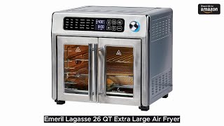 Emeril Lagasse 26 QT Extra Large Air Fryer Convection Toaster Oven with French Doors [upl. by Itida]