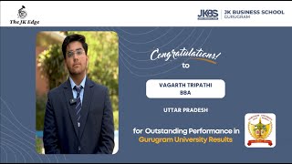 Vagarth Tripathi Soaring High with 19th Rank at Gurugram University [upl. by Yssac]