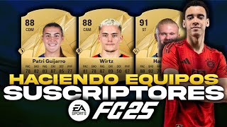 HACIENDO EQUIPOS A SUSCRIPTORES 3  EA FC 25 GeForce711 [upl. by Nyrmac]