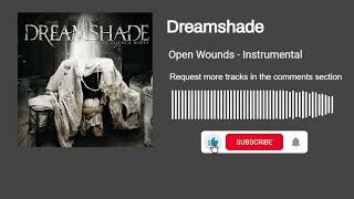 Dreamshade  Open Wounds Instrumental [upl. by Leiria]