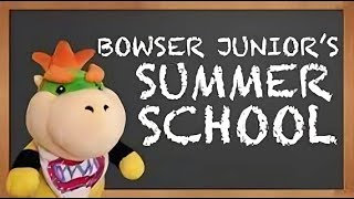 Bowser Juniors Summer School FULL SERIES SML Marathon [upl. by Eamaj418]