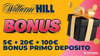 Bonus William Hill registrazione e primo deposito scommesse scommessesportive williamhill [upl. by Verine]