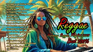 BEST  GOOD SONGS TAGALOG REGGAE REMIX 🥇🎵 TAGALOG REGGAE COLLECTIVE NONSTOP MIX 2025 [upl. by Reilamag]