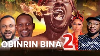 OBINRIN BINA 2 preview Latest Yoruba Movie 2024 by Yetunde SeiilatAbeni Agbon Afeez Mide Martins [upl. by Vez]