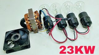 Electricity 23KW Into 240V Light Bulb Free Energy Generator Use Cooling Fan Transformer new Idea [upl. by Mareah]