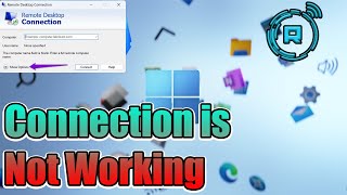 Fix Remote Desktop Connection is Not Working in Windows 11 [upl. by Yrokcaz]