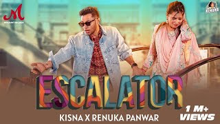 Escalator Official Video  Renuka Panwar Kisna  Sahil Sandhu  Anshuman  New Haryanvi Song 2024 [upl. by Yecaj931]