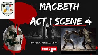 MACBETH ACT 1 SCENE 4 BACKBENCHERS ACADEMYLINEMAYANK SIR BY LINE EXPLANATION IN HINDISUBSCRIBE [upl. by Naitsirhc97]