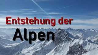 Die Entstehung der Alpen  Easy erklärt  Dokumentation [upl. by Selia582]