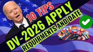 MUST WATCH DV 2026 Application Date  10 Tips to Apply DV 2026  DV 2026 Eligible Countries [upl. by Raycher]