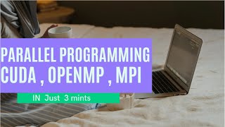 Parallel Programming  CUDA  OpenMP  MPI [upl. by Aiveneg]