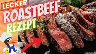 Roastbeef Rezept [upl. by Ertnom622]