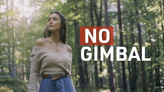 7 Cinematic GIMBAL moves WITHOUT the GIMBAL [upl. by Jung]