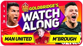 MANCHESTER UNITED vs MIDDLESBROUGH LIVE GOLDBRIDGE Watchalong [upl. by Borrell]