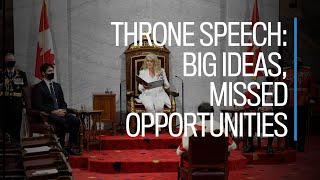 Throne speech Big Ideas Missed Opportunities [upl. by Hurst]