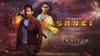 SANKI  Hindi Trailer  Shah Rukh Khan  Nayanthara  Vijay Deverakonda  Sunil Grover Red Chillies [upl. by Aniretac]