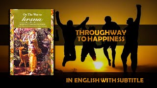 Throughway to happiness  Parbhupada lecture  Srila Parbhupada  On the way to krsna [upl. by Nishom]