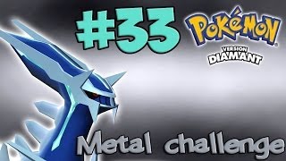 Pokémon diamant metal challenge 33  La dernière route [upl. by Issak]