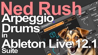 Ableton Live Tutorial  Arpeggio Drums  Ned Rush [upl. by Bachman]