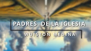 Inconsistencias calvinistas Episodio 1 Wuiston Medina y Los Padres de la iglesia [upl. by Gagne]