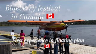 Blueberry festival in 🇨🇦first time floating plane ride canada ontario vlog plane viralvideo [upl. by Atiral]