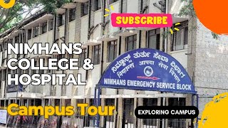 Explore the Prestigious Nimhans College amp Hospital Campus in Bangalore hospital medicalcollege [upl. by Gibbie638]