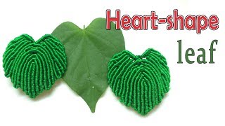 Macrame tutorial The basic heartshape leaf pattern for bush of spadix Thắt dây lá trái tim [upl. by Amalia27]