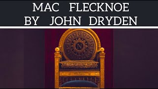 MAC FLECKNOE BY JOHN DRYDEN PART 1 [upl. by Willman]