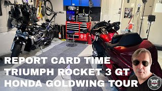 REPORT CARD  Triumph Rocket 3 GT vs Honda Goldwing Tour motorcycle motolife bikelife auto [upl. by Annaujat]