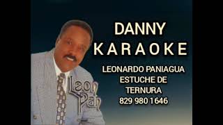 Leonardo Paniagua estuche de ternura karaoke [upl. by Gotthard]