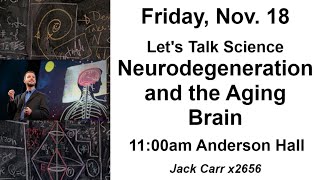 Neurodegeneration and the Aging Brain [upl. by Marybella]